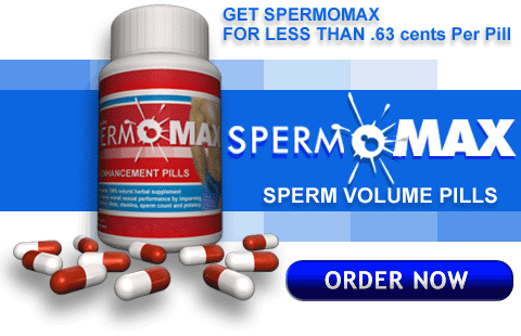 Spermomax,  Sperm Volume increasing Pills